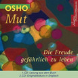 Mut, Die Freude, gefährlich zu leben, 2 Audio-CDs