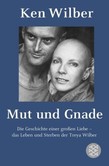 Mut und Gnade