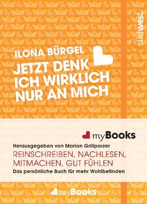 myBook - Jetzt denk ich wirklich nur an mich