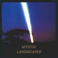 Mystic Landscapes Audio CD