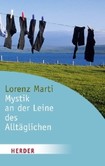 Mystik an der Leine des Alltäglichen