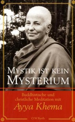 Mystik ist kein Mysterium