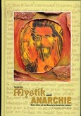 Mystik und Anarchie