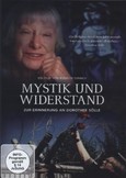 Mystik und Widerstand - Dorothee Sölle, 1 DVD