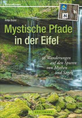 Mystische Pfade in der Eifel