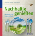 Nachhaltig genießen