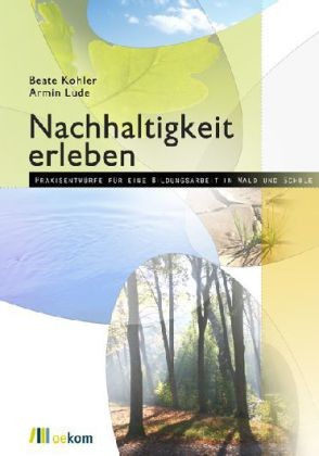 Nachhaltigkeit erleben, m. CD-ROM