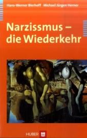 Narzissmus - die Wiederkehr