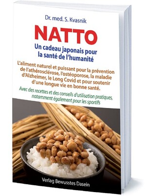Natto - Un cadeau japonais pour la santé de l'humanité