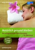 Natürlich gesund bleiben