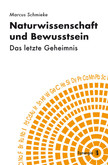 Naturwissenschaft und Bewusstsein