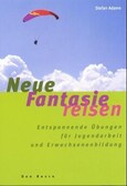 Neue Fantasiereisen