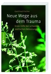 Neue Wege aus dem Trauma