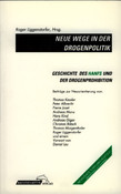 Neue Wege in der Drogenpolitik