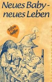 Neues Baby - neues Leben