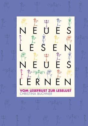 Neues Lesen, Neues Lernen