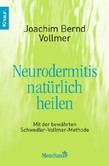Neurodermitis natürlich heilen