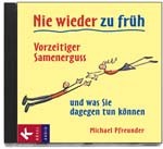 Nie wieder zu früh, 1 Audio-CD