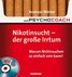Nikotinsucht - der große Irrtum, m. Audio-CD