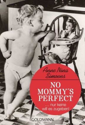 No Mommy\'s Perfect
