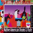 North America - Native American Drums & Flute Audio CD