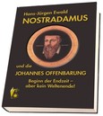 Nostradamus und die Johannes Offenbarung, 3 Bände