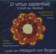 ROT//O virtus sapientiae - Oh Kraft der Weisheit, 1 Audio-CD
