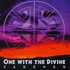 One With The Divine Audio CD