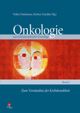 Onkologie auf anthroposophischer Grundlage Band 1