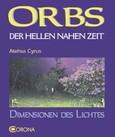 ROT//Orbs der hellen nahen Zeit
