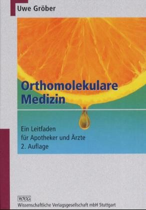 Orthomolekulare Medizin