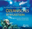 Ozeanisches Bewusstsein, Audio-CD