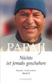 Papaji - Nichts ist jemals geschehen, Bd.2