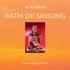Path of Singing - Sacred Songs Vol. 4 [CD]