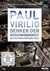 Paul Virilio - Denker der Geschwindigkeit, 1 DVD