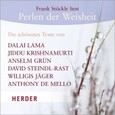 Perlen der Weisheit - Die schönsten Texte von ..., 1 Audio-CD