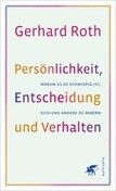ROT // Persönlichkeit, Entscheidung und Verhalten