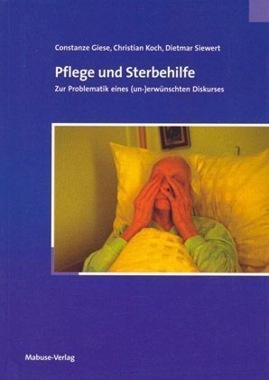 Pflege und Sterbehilfe