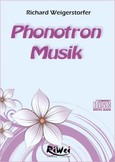 ROT // Phonotron Musik, 1 Audio-CD