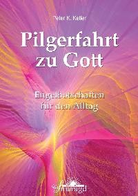 Pilgerfahrt zu Gott