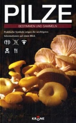 Pilze bestimmen und sammeln