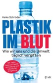 Plastik im Blut