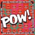 POW! Audio CD