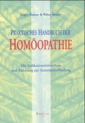 Praktisches Handbuch der Homöopathie