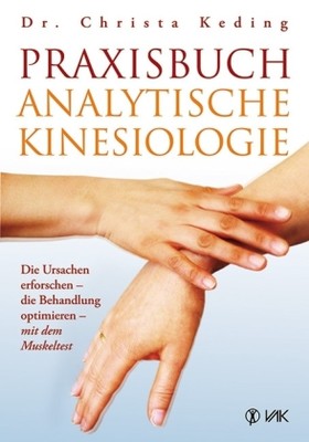 Praxisbuch analytische Kinesiologie