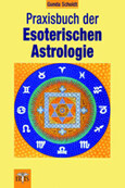 ROT//Praxisbuch der Esoterischen Astrologie