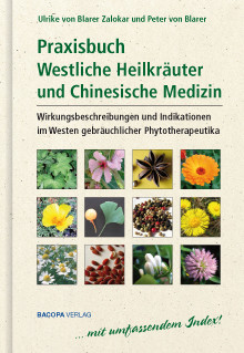 Praxisbuch Westliche Heilkräuter und Chinesische Medizin