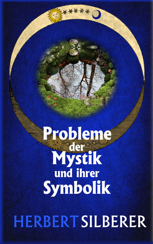 Probleme der Mystik und ihrer Symbolik