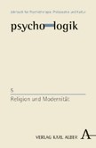 Psychologik Bd.5, Religion und Modernität