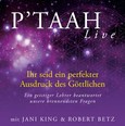 ROT / P´TAAH Live - Ihr seid ein perfekter Ausdruck des Göttlichen - 3 Vortrags-CDs